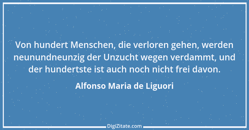 Zitat von Alfonso Maria de Liguori 1