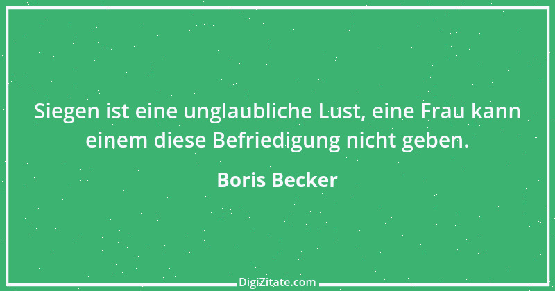 Zitat von Boris Becker 15