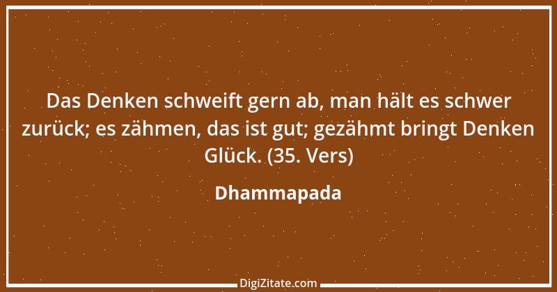 Zitat von Dhammapada 89