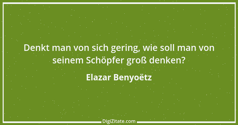 Zitat von Elazar Benyoëtz 48