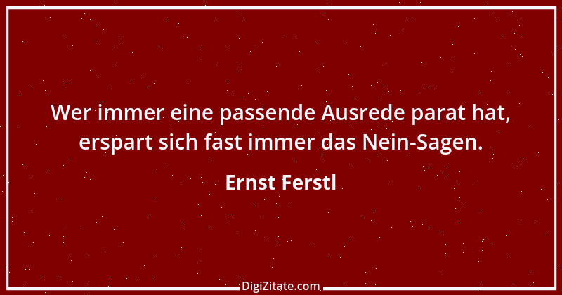 Zitat von Ernst Ferstl 536