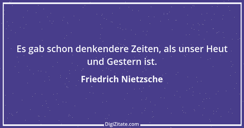 Zitat von Friedrich Nietzsche 1032