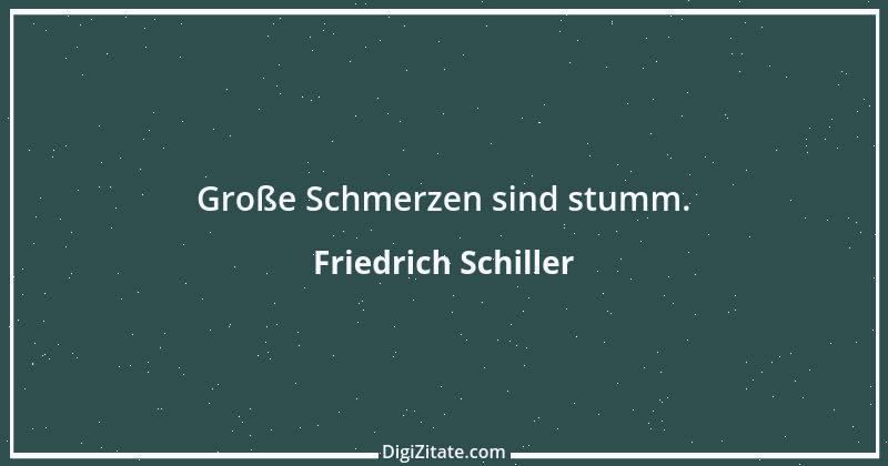 Zitat von Friedrich Schiller 612