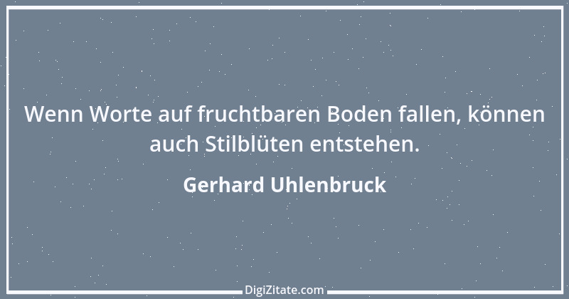 Zitat von Gerhard Uhlenbruck 915