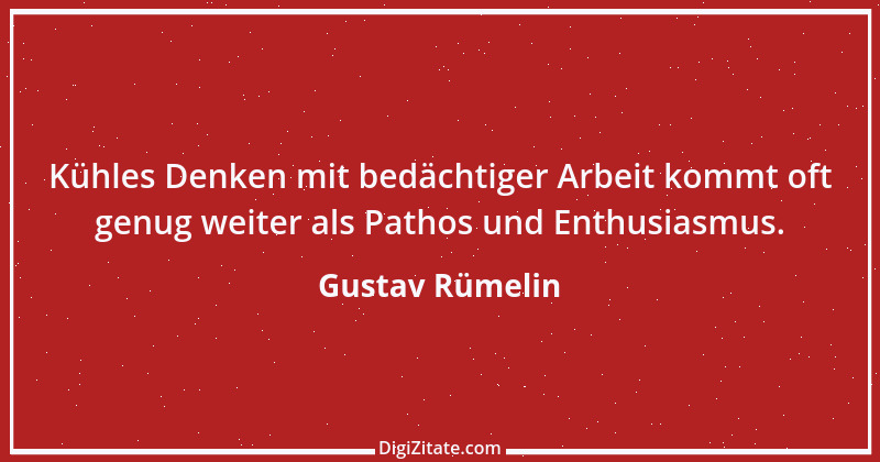 Zitat von Gustav Rümelin 4