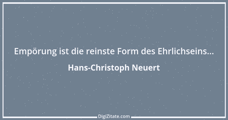 Zitat von Hans-Christoph Neuert 89