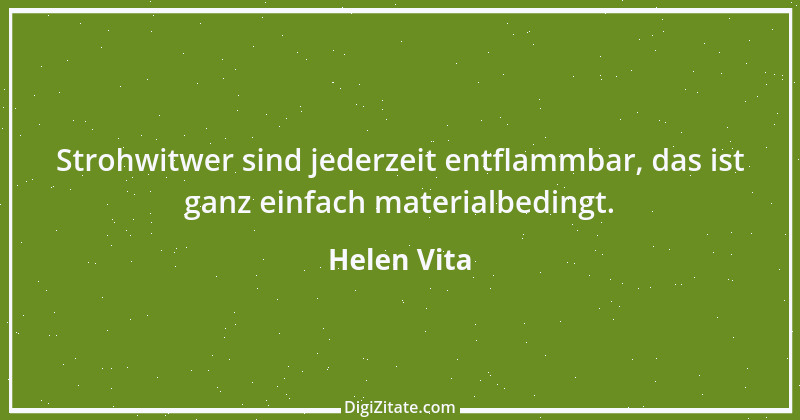 Zitat von Helen Vita 14