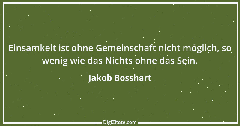 Zitat von Jakob Bosshart 170