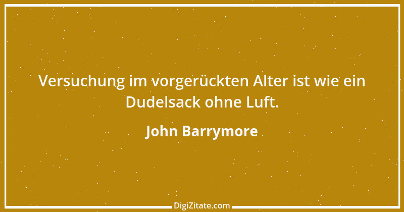 Zitat von John Barrymore 8