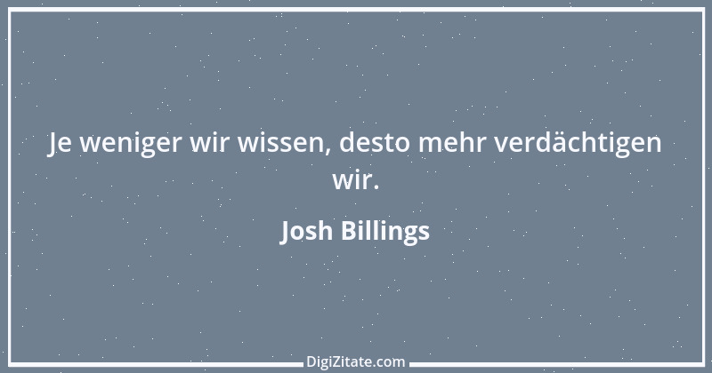 Zitat von Josh Billings 46