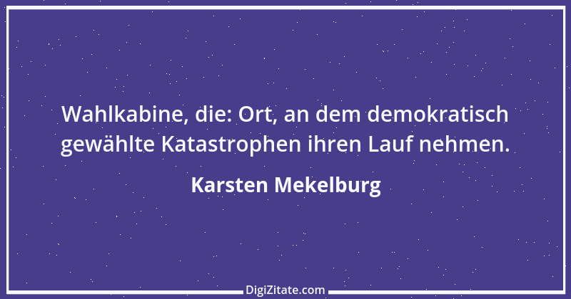 Zitat von Karsten Mekelburg 90