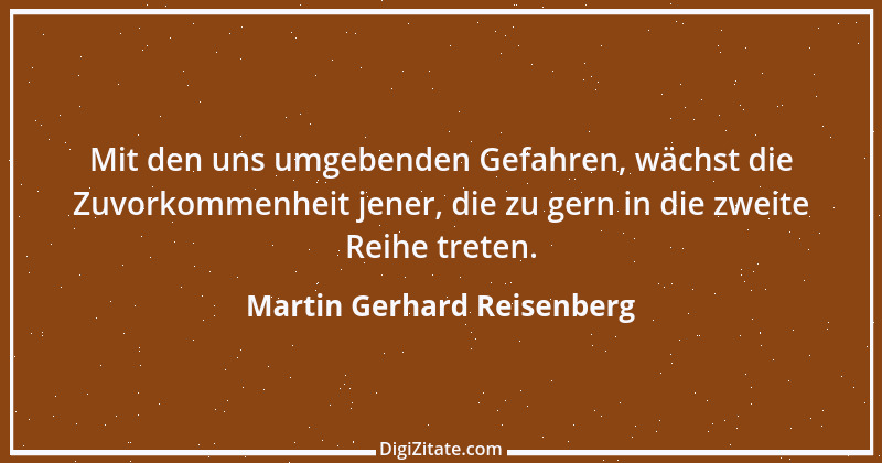 Zitat von Martin Gerhard Reisenberg 2410