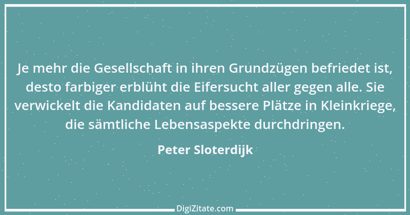 Zitat von Peter Sloterdijk 17