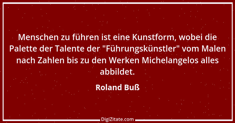 Zitat von Roland Buß 11