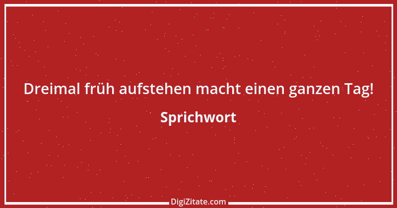 Zitat von Sprichwort 5087