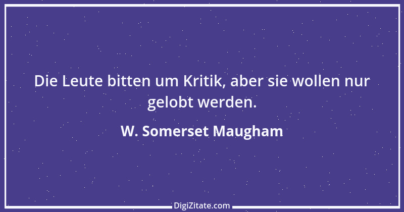 Zitat von W. Somerset Maugham 47