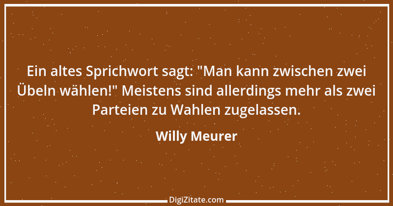 Zitat von Willy Meurer 1396