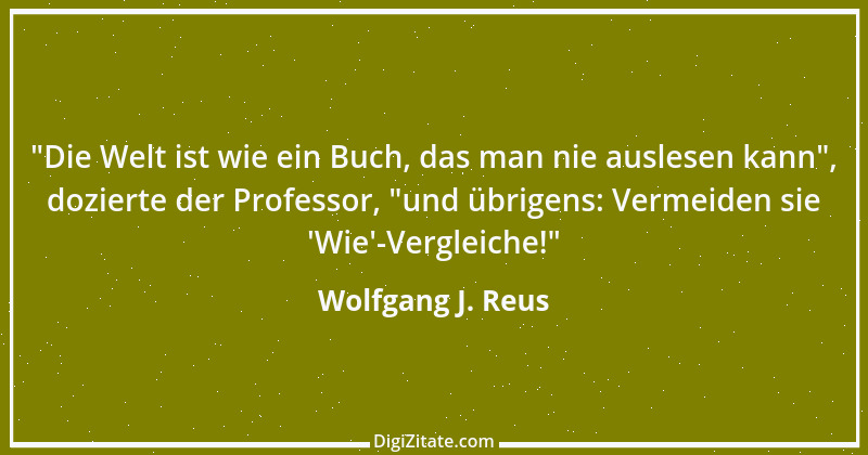 Zitat von Wolfgang J. Reus 935