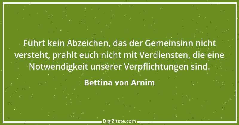 Zitat von Bettina von Arnim 18