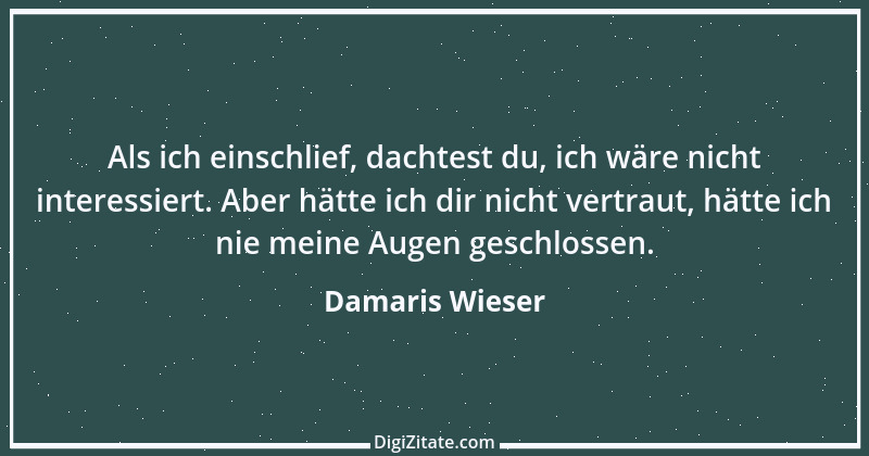 Zitat von Damaris Wieser 295