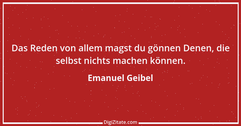 Zitat von Emanuel Geibel 120