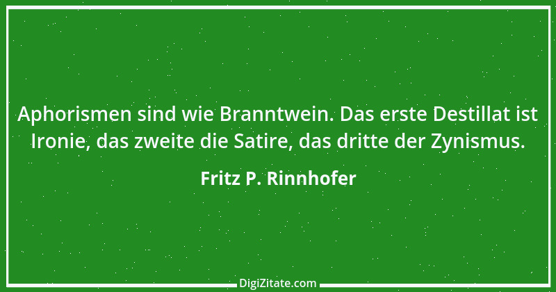 Zitat von Fritz P. Rinnhofer 10