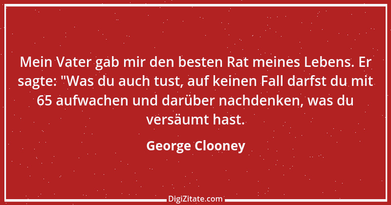 Zitat von George Clooney 6