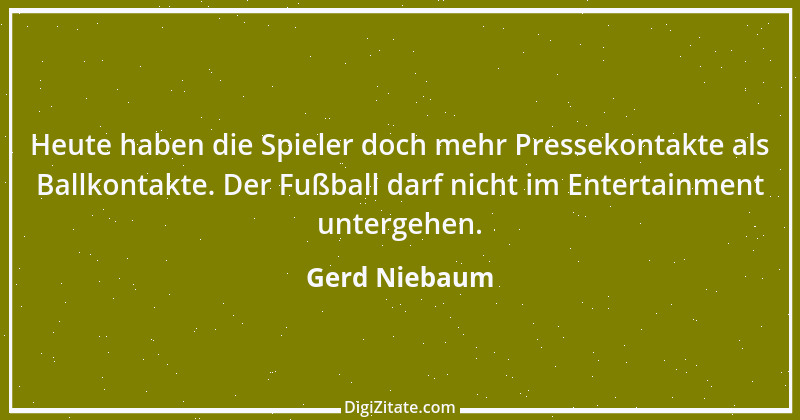 Zitat von Gerd Niebaum 1