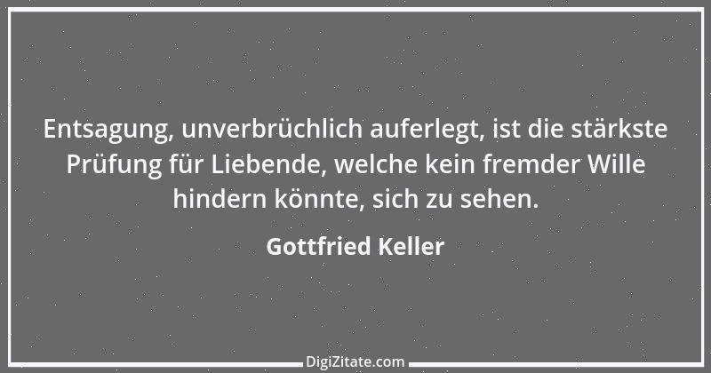 Zitat von Gottfried Keller 10