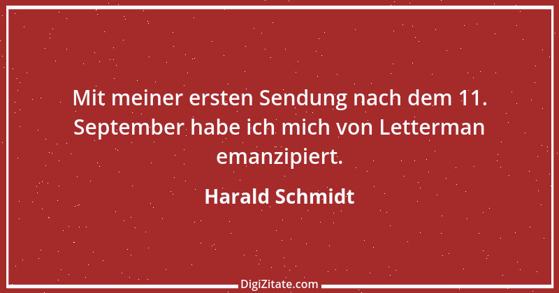 Zitat von Harald Schmidt 81