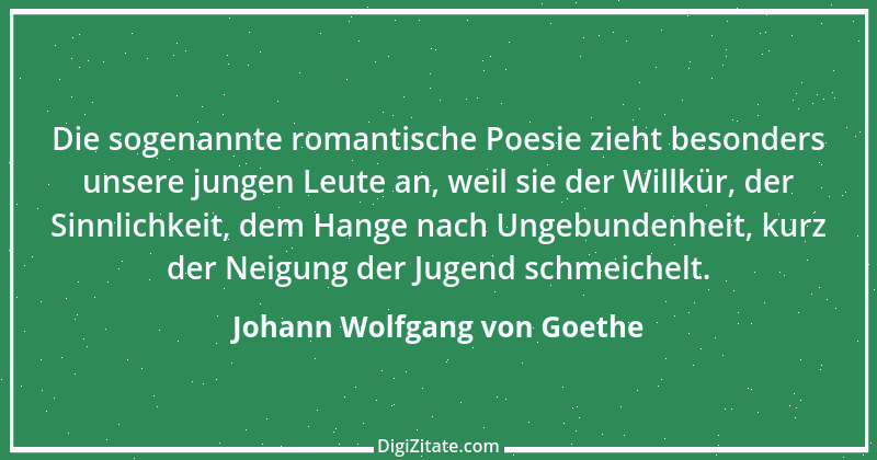 Zitat von Johann Wolfgang von Goethe 2763