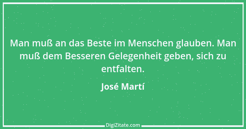 Zitat von José Martí 8