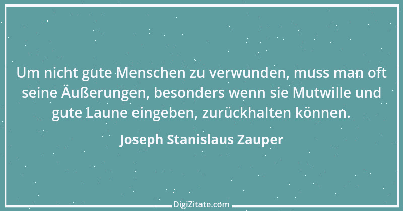 Zitat von Joseph Stanislaus Zauper 86