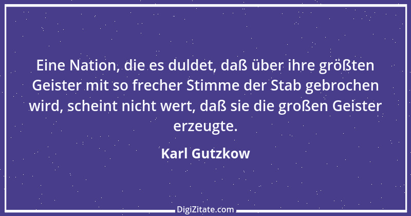 Zitat von Karl Gutzkow 344