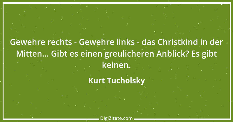 Zitat von Kurt Tucholsky 304