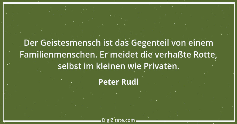 Zitat von Peter Rudl 1037