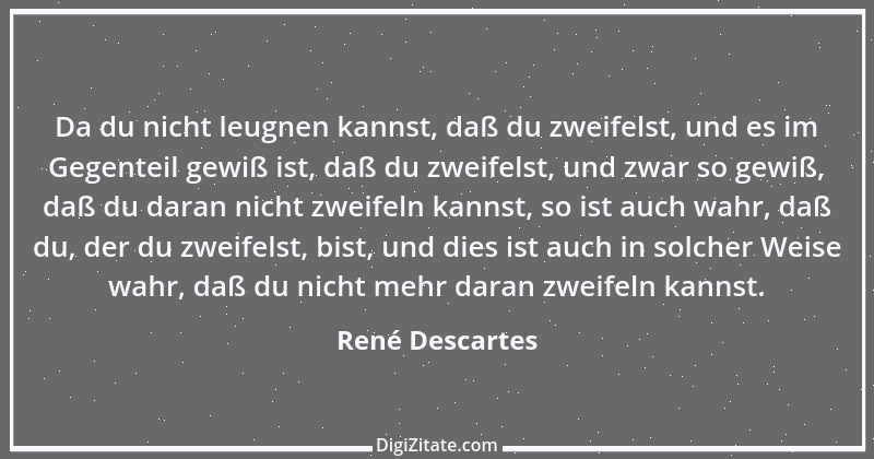 Zitat von René Descartes 57