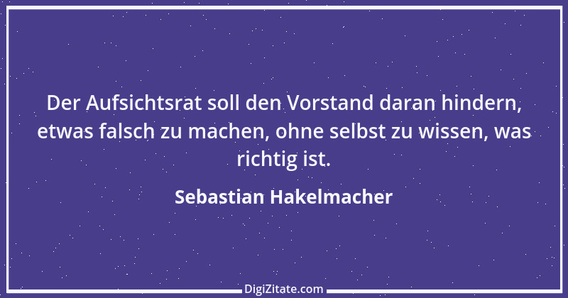 Zitat von Sebastian Hakelmacher 10