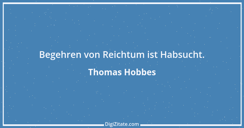 Zitat von Thomas Hobbes 26