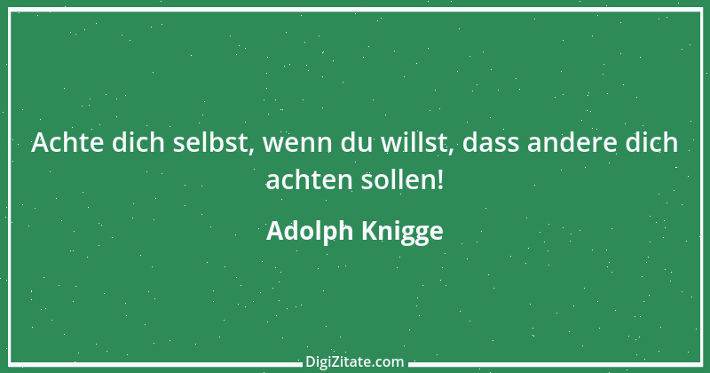 Zitat von Adolph Knigge 153