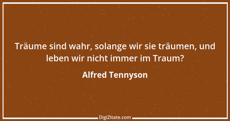 Zitat von Alfred Tennyson 2