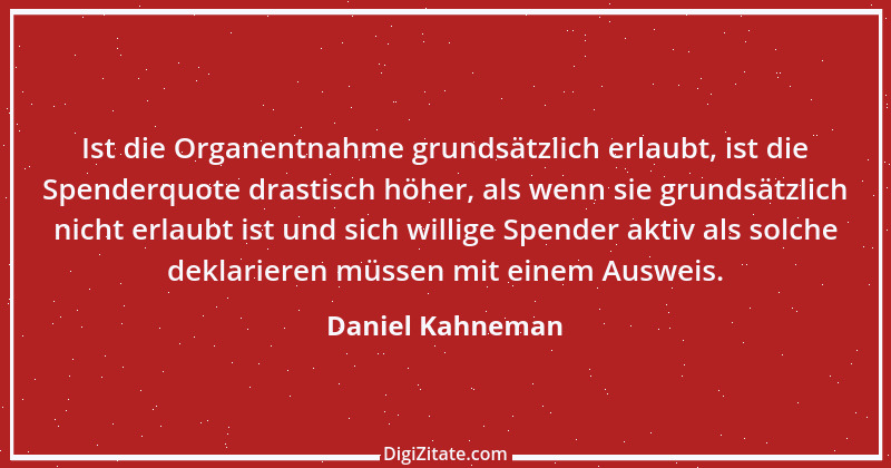 Zitat von Daniel Kahneman 9