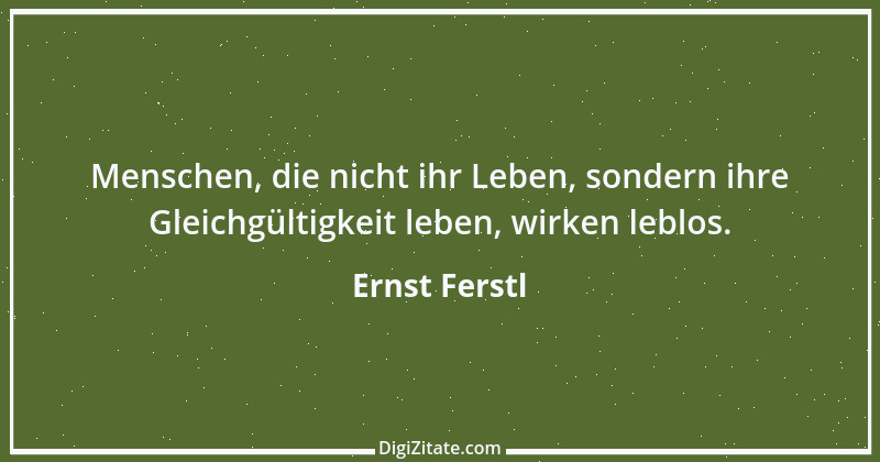 Zitat von Ernst Ferstl 1537