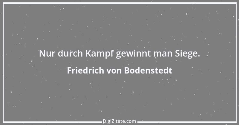 Zitat von Friedrich von Bodenstedt 54