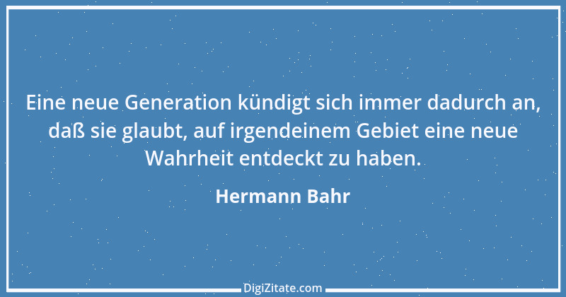 Zitat von Hermann Bahr 4