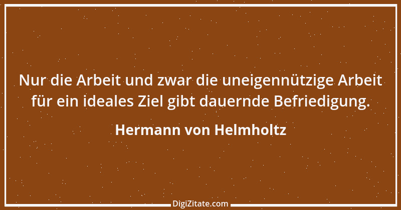 Zitat von Hermann von Helmholtz 7