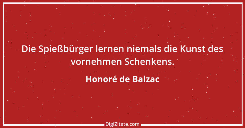 Zitat von Honoré de Balzac 225