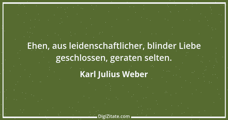 Zitat von Karl Julius Weber 64