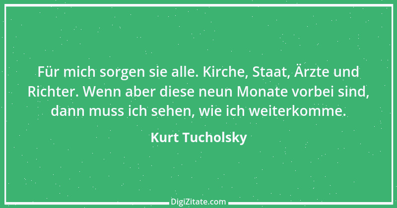 Zitat von Kurt Tucholsky 637