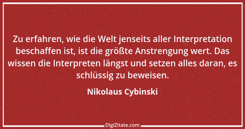 Zitat von Nikolaus Cybinski 3